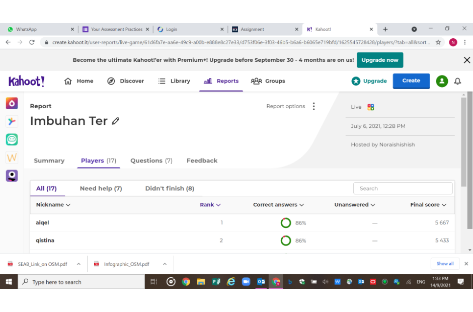 Kahoot is also used in Malay Language lessons to test students’ memory of new words and suffixes.