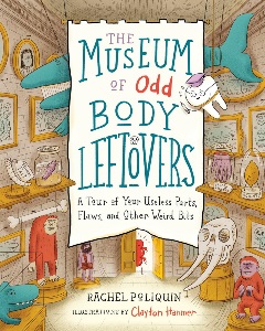 The Museum Of Odd Body Leftovers