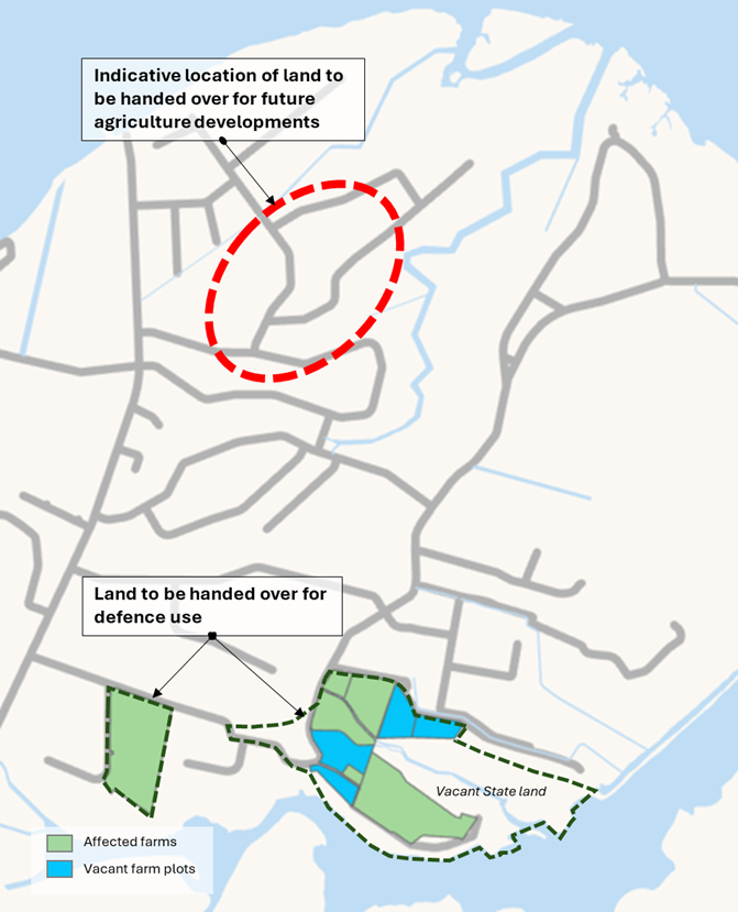 Map of the Affected Farm Plots and Indicative Areas for Proposed Agriculture Areas Map of the Affected Farm Plots and Indicative Areas for Proposed Agriculture Areas